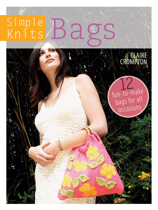 Title details for Simple Knits - Bags by Clare Crompton - Available
